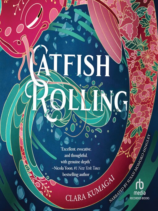 Title details for Catfish Rolling by Clara Kumagai - Available